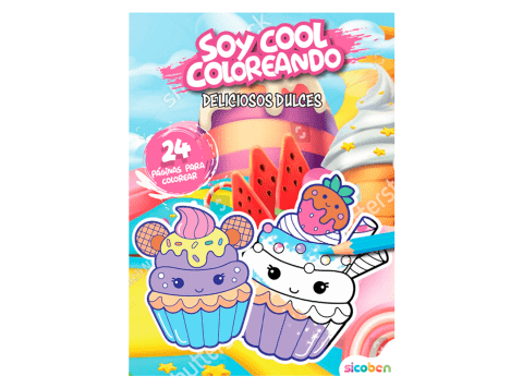 Libro "Soy cool coloreando: Deliciosos dulces" Sicoben